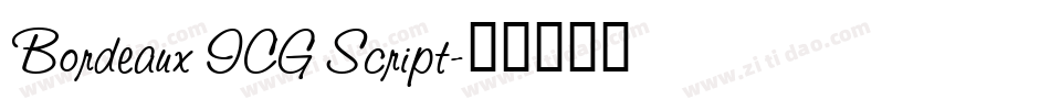 Bordeaux ICG Script字体转换